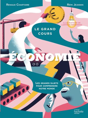 cover image of Le grand cours Économie